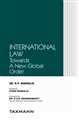 International Law – Towards A New Global Order
 - Mahavir Law House(MLH)