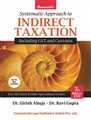 
Systematic Approach To Indirect Taxation Including GST & Customs - Mahavir Law House(MLH)