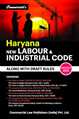 Haryana New Labour & Industrial Code Along With Draft Rules