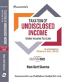 TAXATION OF UNDISCLOSED INCOME UNDER INCOME TAX LAW 
 - Mahavir Law House(MLH)