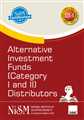 Alternative Investment Funds (Category I and II) Distributors
