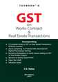 GST on Works Contract & Real Estate Transactions
