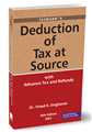 Deduction of Tax at Source With Advance Tax and Refunds