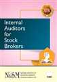 INTERNAL AUDITORS FOR STOCK BROKERS
