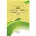 Commentary on the National Green Tribunal Act, 2010 - Mahavir Law House(MLH)