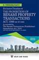 The Prohibition of Benami Property Transactions Act, 1988 with the Benami Transactions (Prohibition) Amendment Act, 2016 