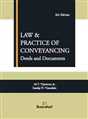 LAW AND PRACTICE OF CONVEYANCING (DEEDS & DOCUMENTS) - Mahavir Law House(MLH)