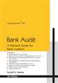 BANK AUDIT -A PRACTICAL GUIDE FOR BANK AUDITORS
 - Mahavir Law House(MLH)