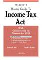 MASTER GUIDE TO INCOME TAX ACT WITH COMMENTARY ON FINANCE ACT 2018
 - Mahavir Law House(MLH)