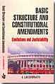 Basic Structure and Constitutional Amendments : Limitations and Justiciability - Mahavir Law House(MLH)