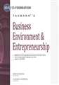 BUSINESS ENVIRONMENT AND  ENTREPRENEURSHIP 
