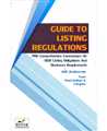 GUIDE TO LISTING REGULATIONS WITH COMPREHENSIVE COMMENTARY ON SEBI LISTING OBLIGATIONS AND DISCLOSURE REQUIREMENTS