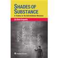 SHADES OF SUBSTANCE, A Treatise on Tax Anti- Avoidance Measures - Mahavir Law House(MLH)