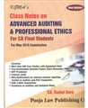 CLASS NOTES ON ADVANCED AUDITING & PROFESSIONAL ETHICS CA FINAL - Mahavir Law House(MLH)