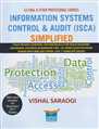 INFORMATION SYSTEMS CONTROL AUDIT SIMPLIFIED - Mahavir Law House(MLH)