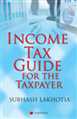 Income Tax Guide for the Taxpayer - Mahavir Law House(MLH)