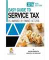 EASY GUIDE TO SERVICE TAX AS AMENDED BY FINANCE ACT,2016 - Mahavir Law House(MLH)